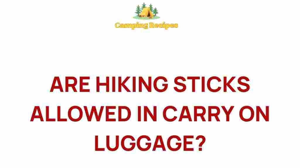 hiking-sticks-carry-on-luggage