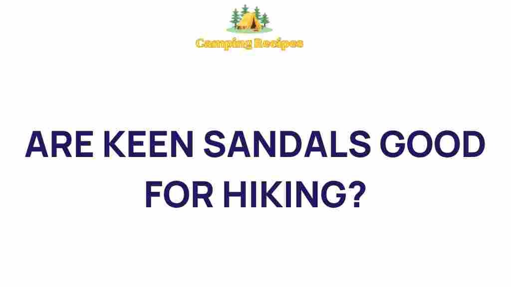 keen-sandals-hiking-worth