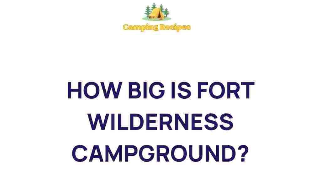 fort-wilderness-campground-size