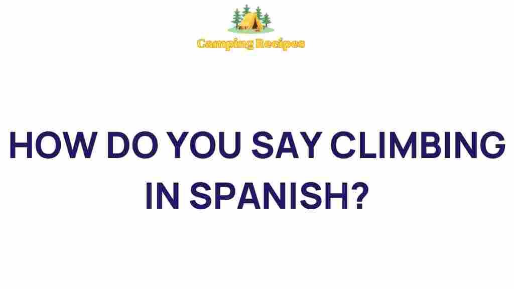 climbing-in-spanish