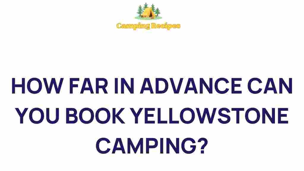 yellowstone-camping-advance-booking