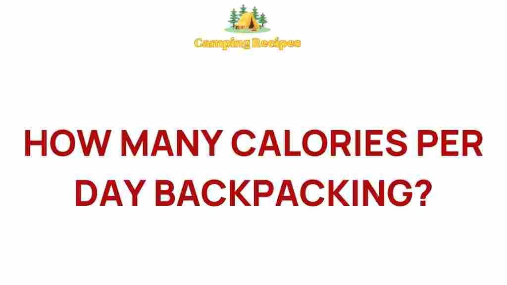 how-many-calories-backpacking