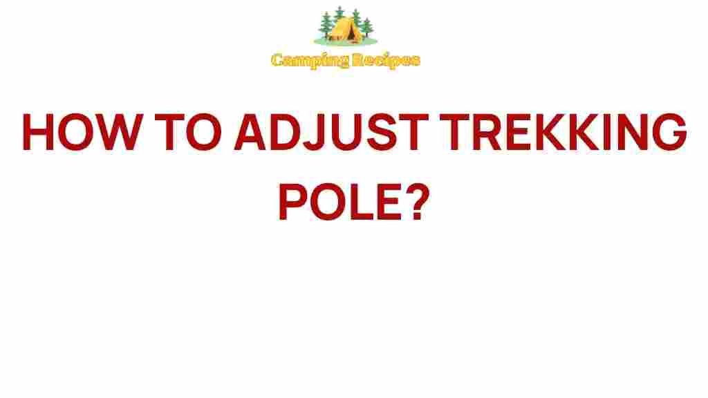 trekking-poles-adjustment-guide