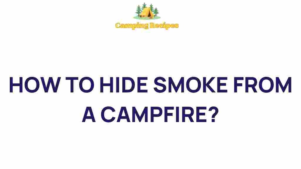 campfire-smoke-concealment