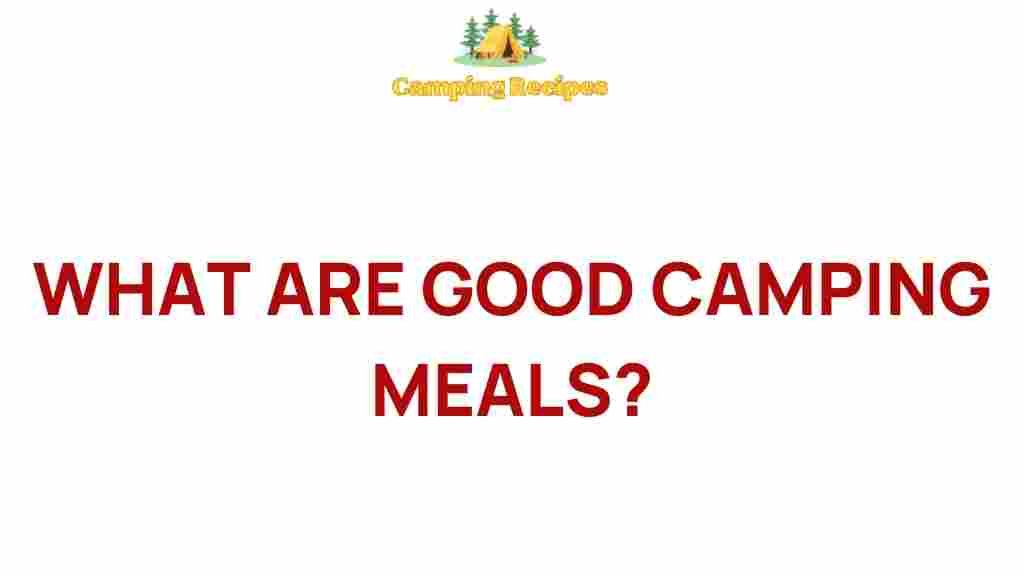 camping-meals-delicious-secrets