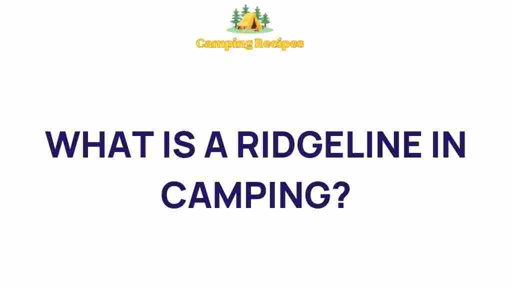 ridgeline-in-camping