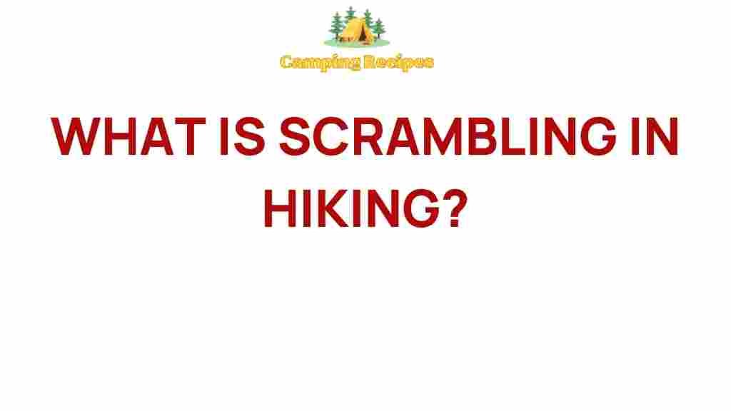 scrambling-in-hiking