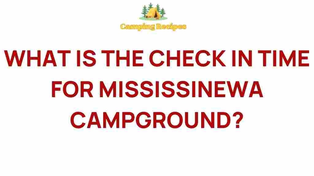 mississinewa-campground-check-in-time