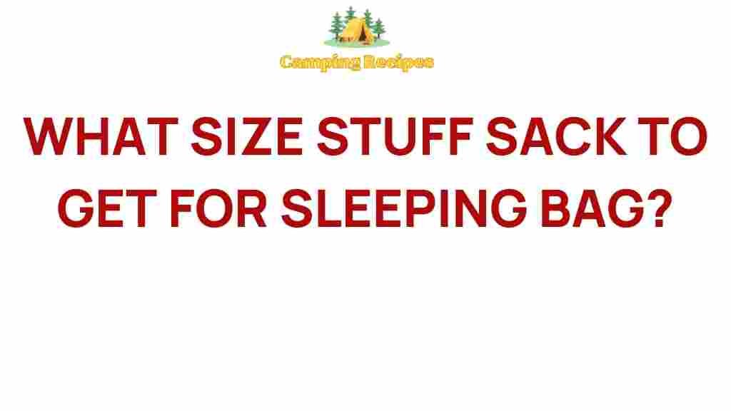 stuff-sack-size-guide-sleeping-bag