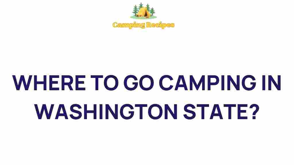 camping-washington-state-hidden-gems