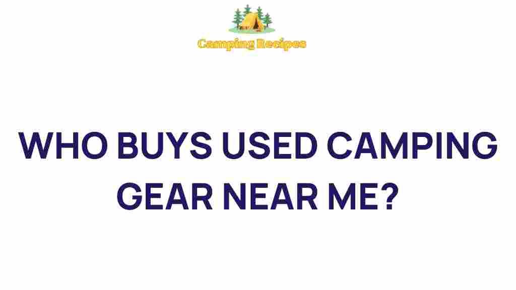 used-camping-gear-near-me