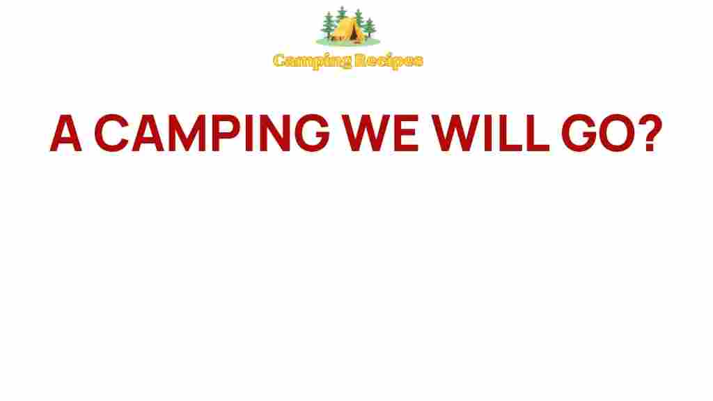 camping-secrets-unforgettable-adventure
