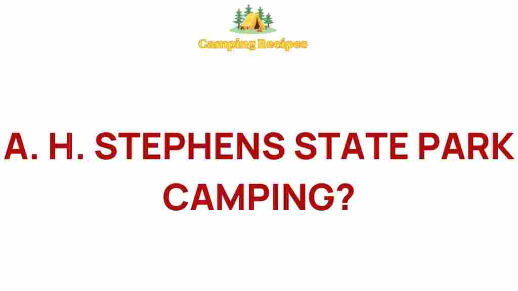 ah-stephens-state-park-camping