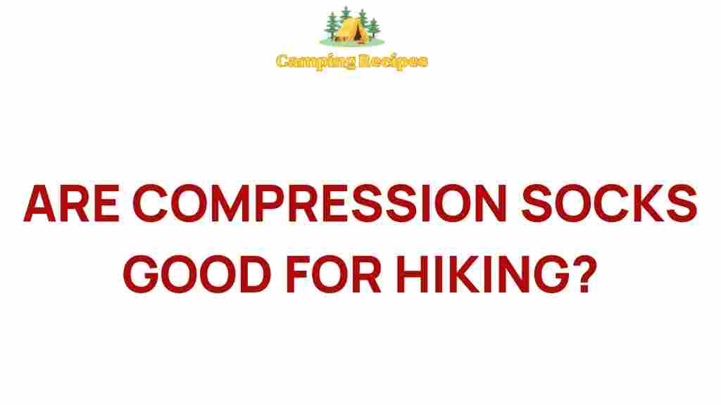 compression-socks-beneficial-hiking