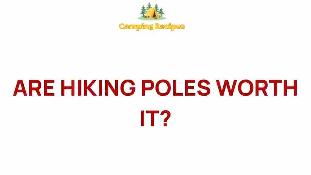 hiking-poles-worth-it
