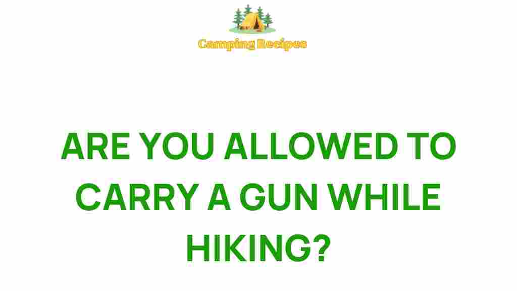 hiking-laws-firearm-regulations