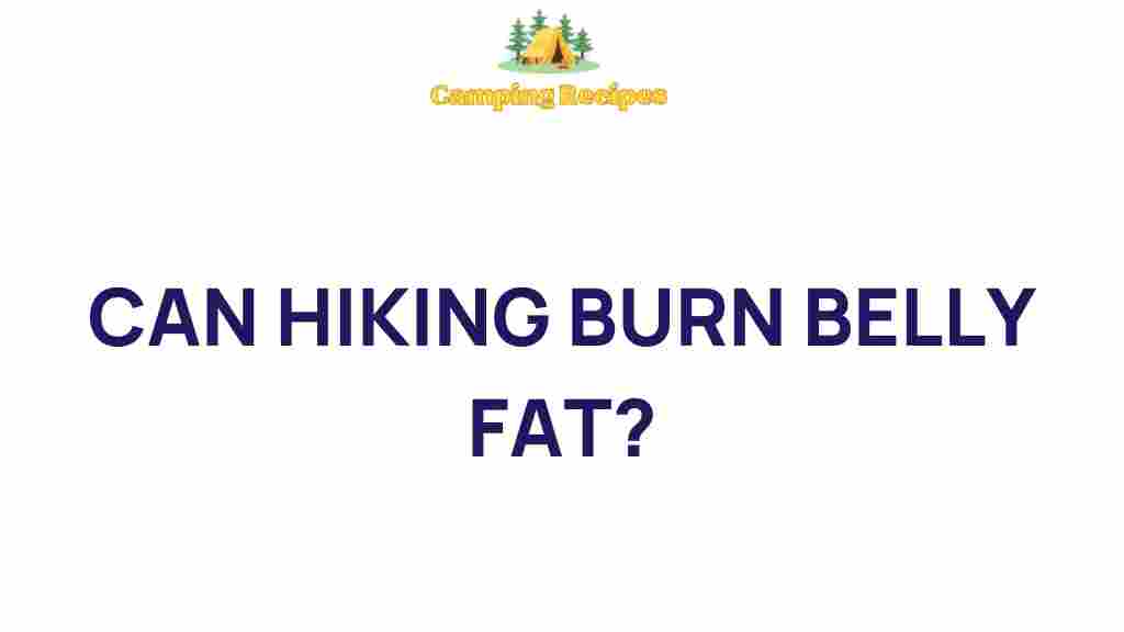 hiking-burn-belly-fat