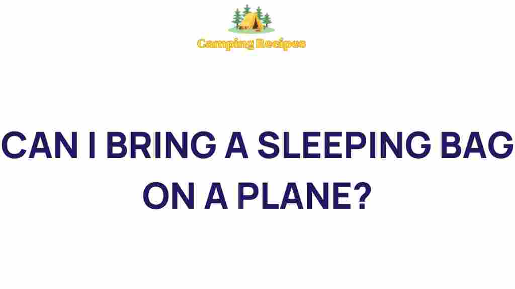 bringing-a-sleeping-bag-on-a-plane