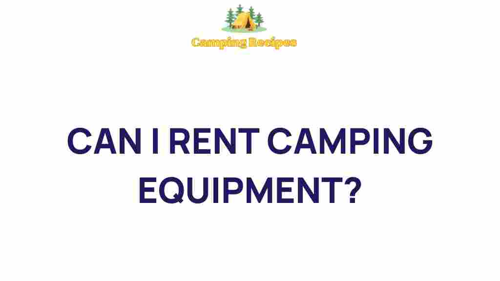 camping-equipment-rental-options