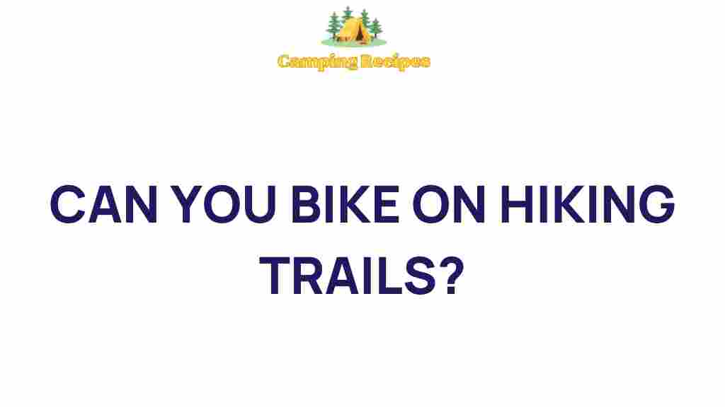 biking-on-hiking-trails
