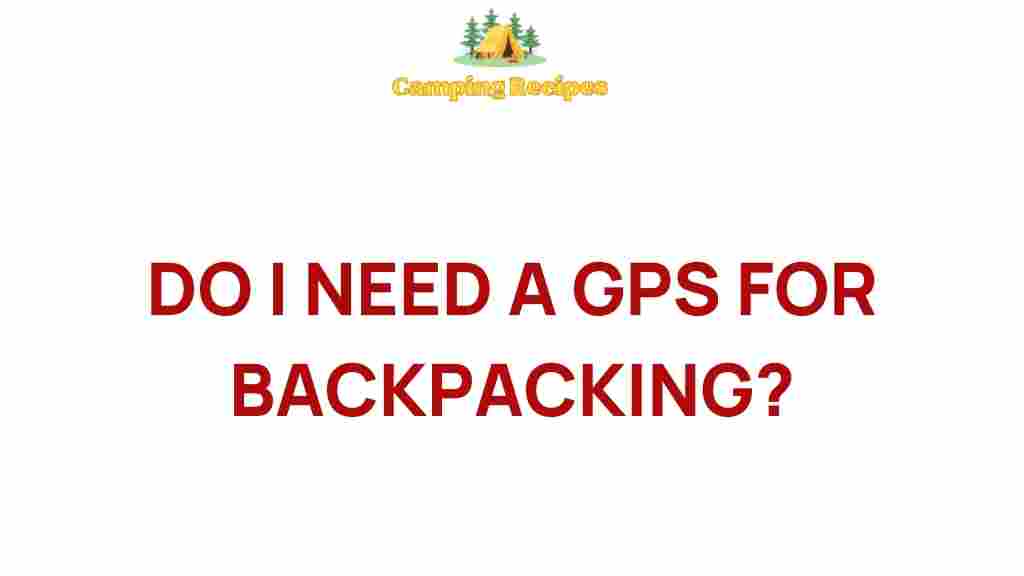 need-gps-backpacking