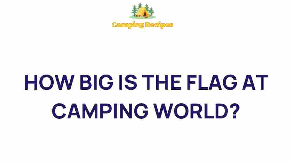 camping-world-giant-flag