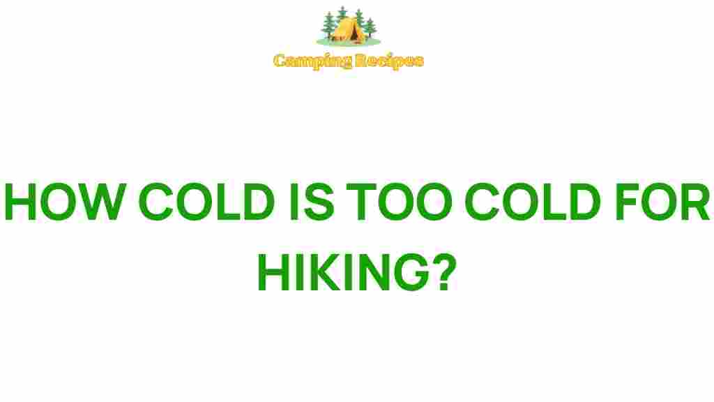 how-cold-is-too-cold-for-hiking