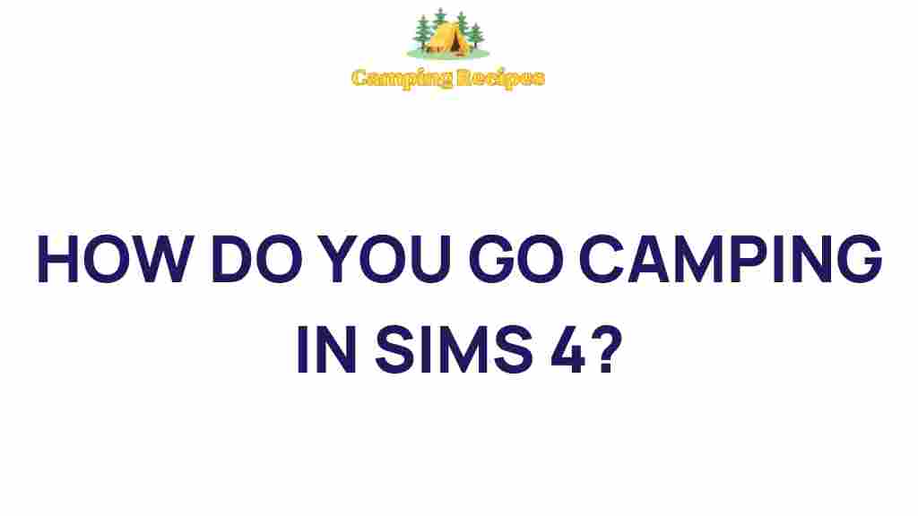 sims-4-camping-tips