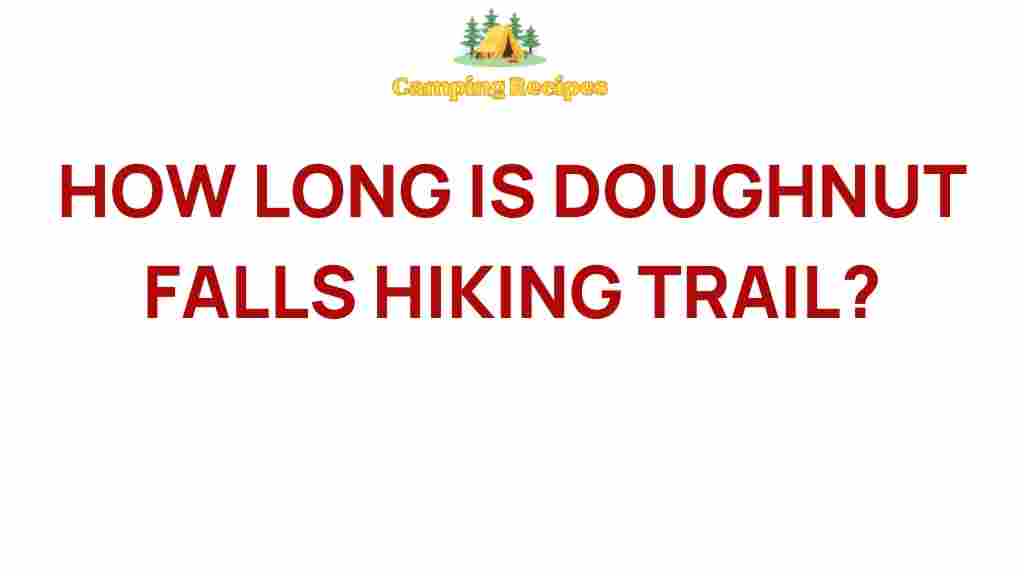 doughnut-falls-hiking-trail