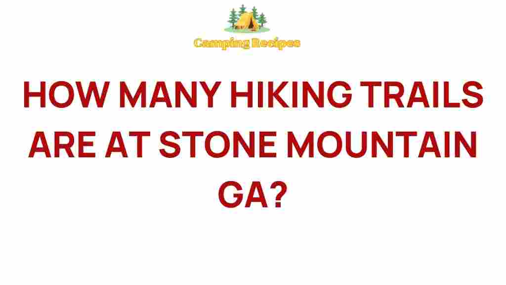 stone-mountain-hiking-trails
