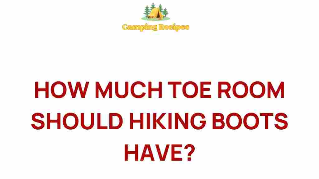 hiking-boots-toe-room