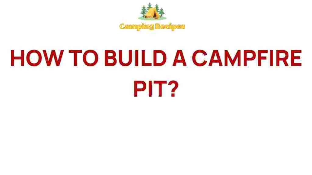 campfire-pit-construction-guide