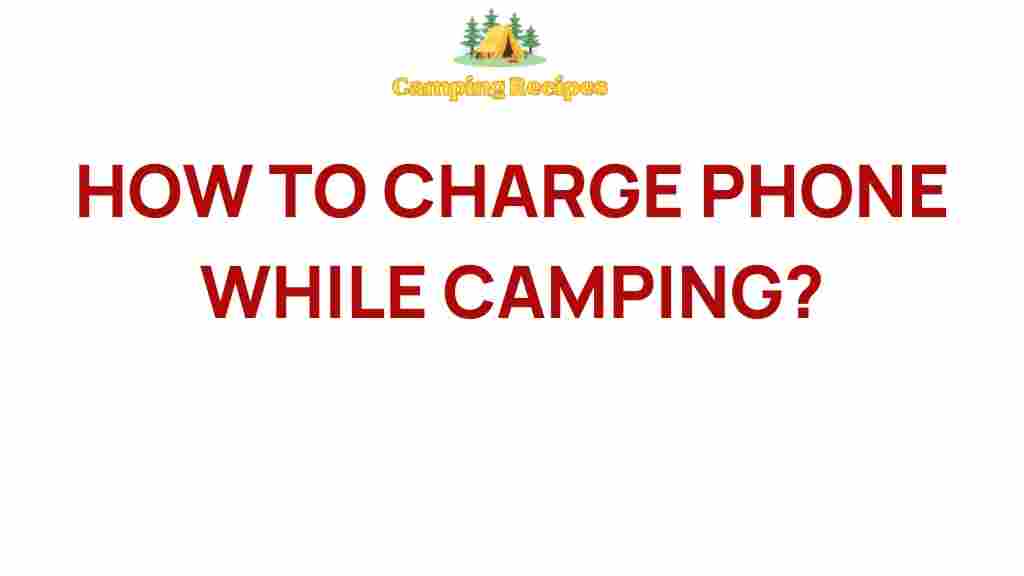 charging-phone-while-camping