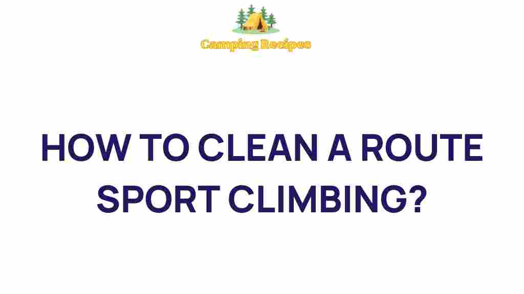 route-cleaning-sport-climbing