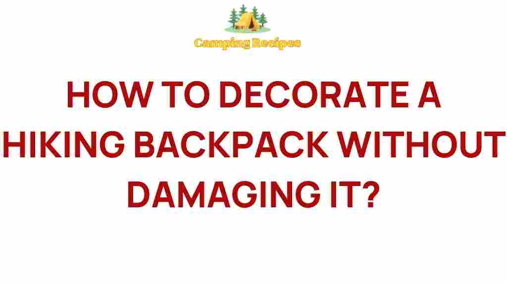 hiking-backpack-decoration-tips