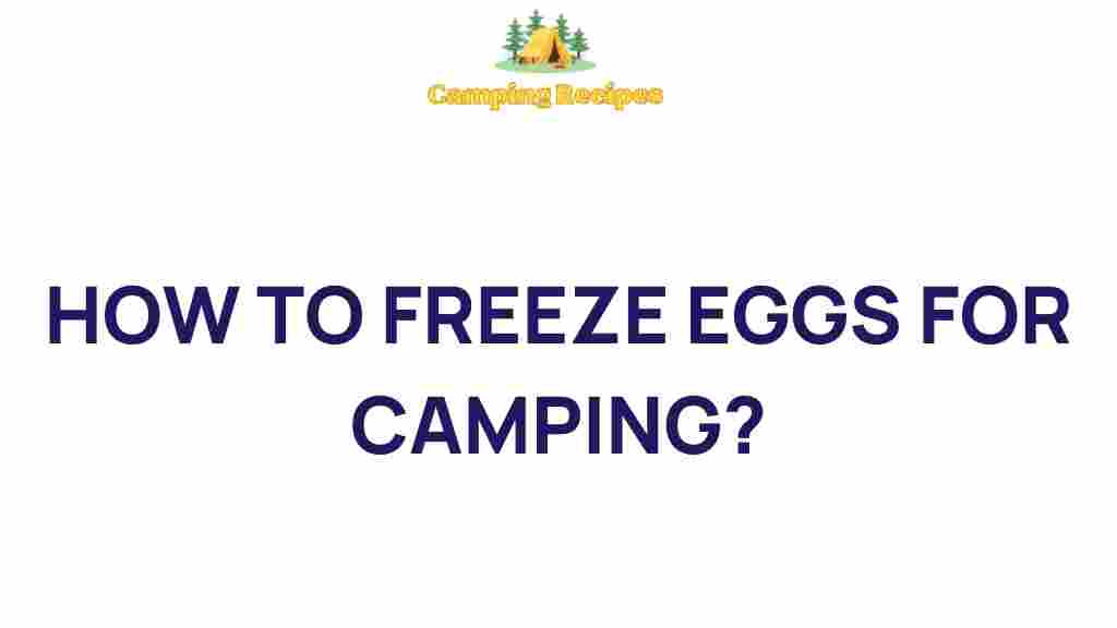 freeze-eggs-for-camping