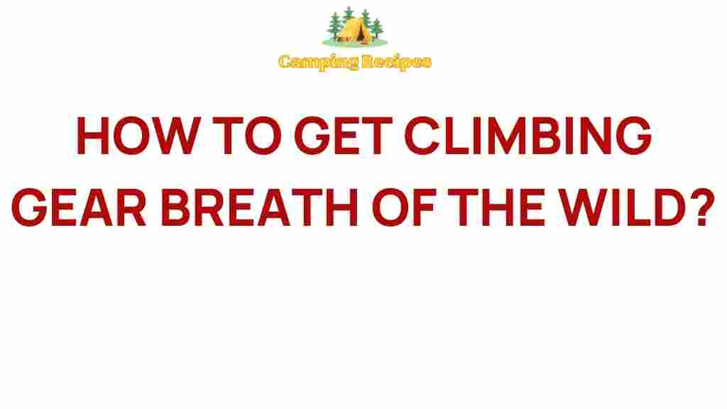climbing-gear-breath-of-the-wild