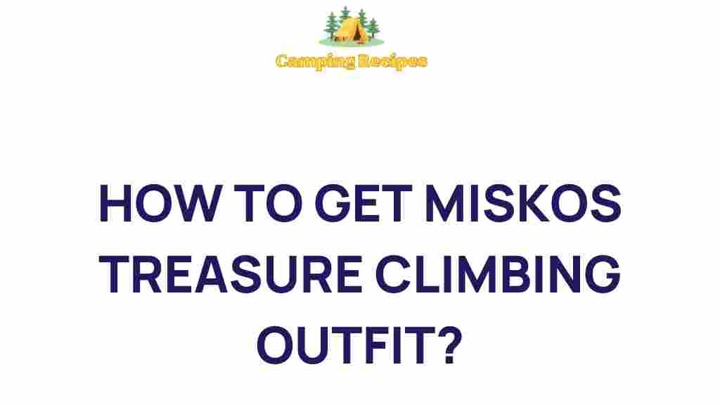 miskos-treasure-climbing-outfit