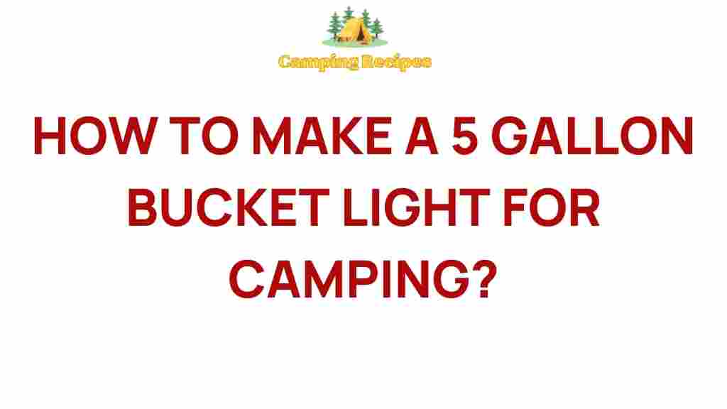 camping-bucket-light-guide