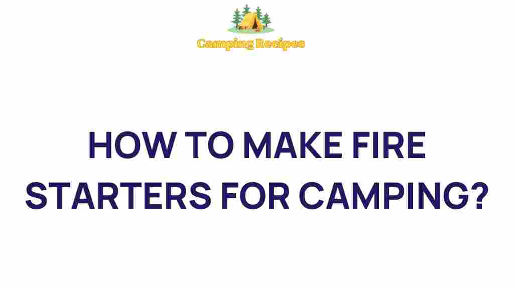 master-fire-starters-camping