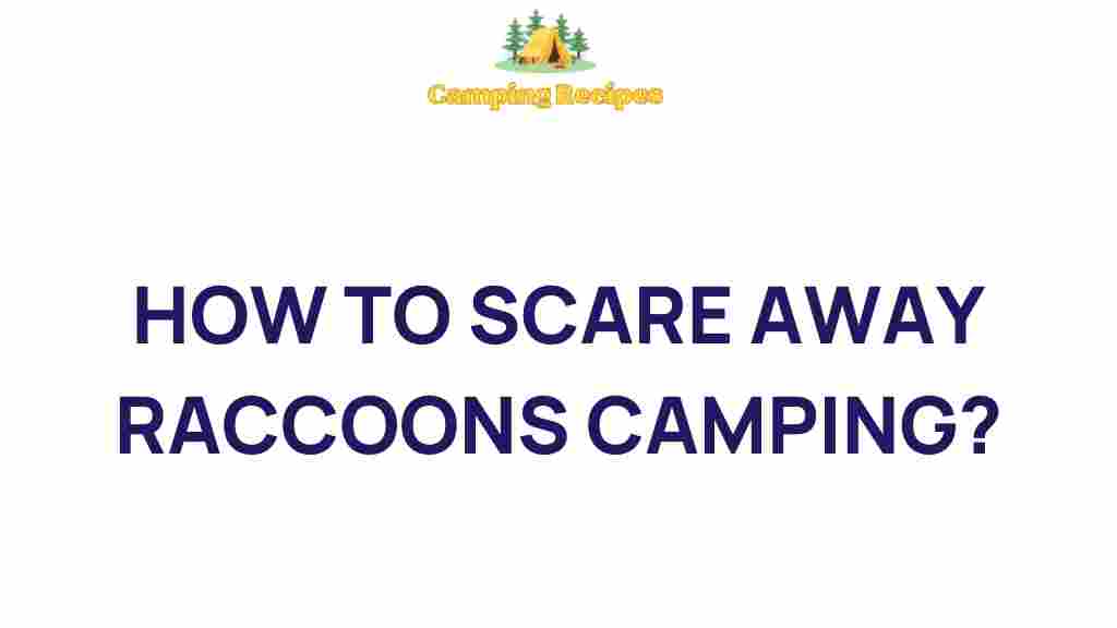 raccoon-deterrence-camping