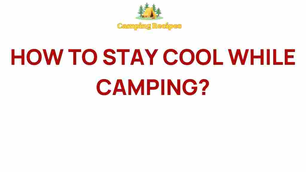 staying-cool-while-camping