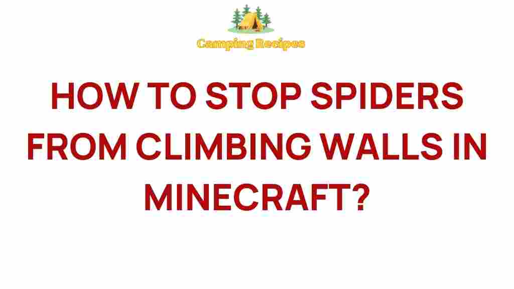minecraft-stop-spiders-climbing-walls