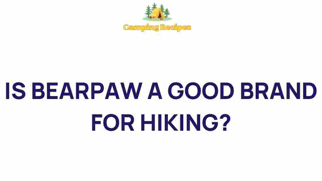 is-bearpaw-a-good-brand-for-hiking