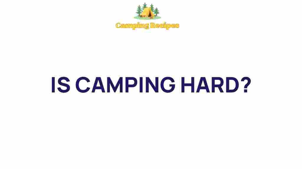 camping-hard-myths-and-tips