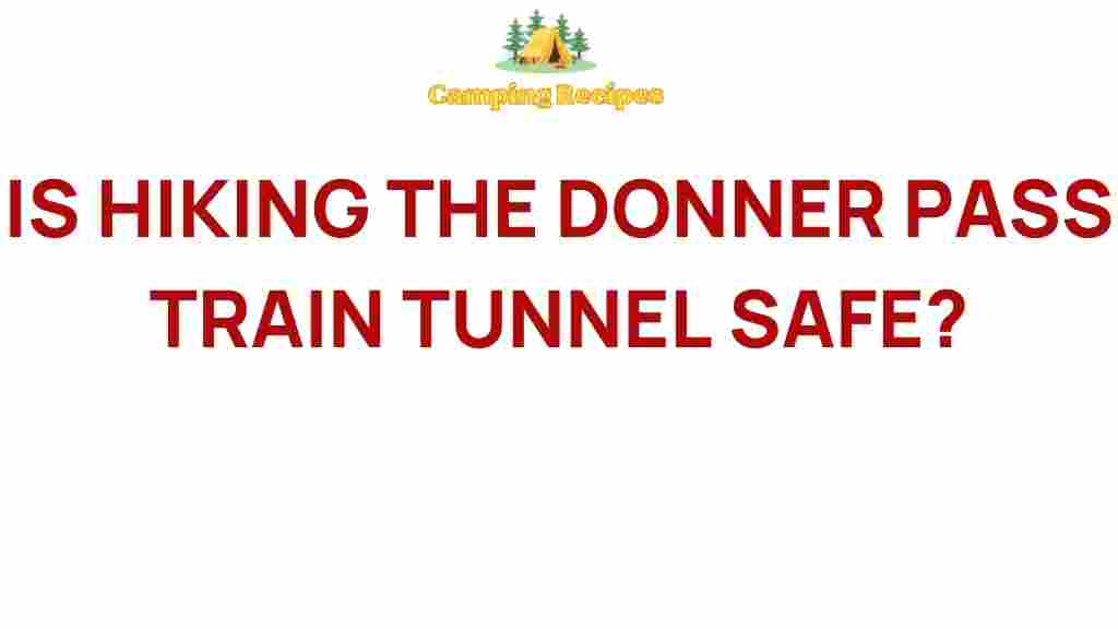 hiking-donner-pass-train-tunnel