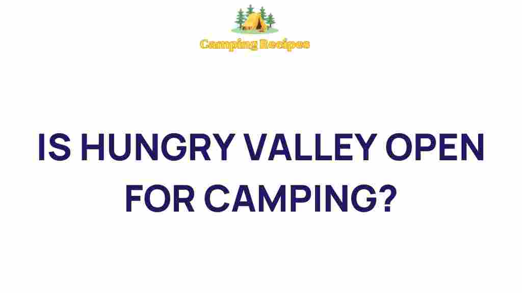 hungry-valley-camping-status