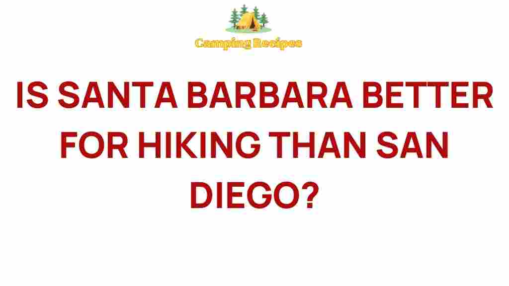 santa-barbara-hiking-vs-san-diego