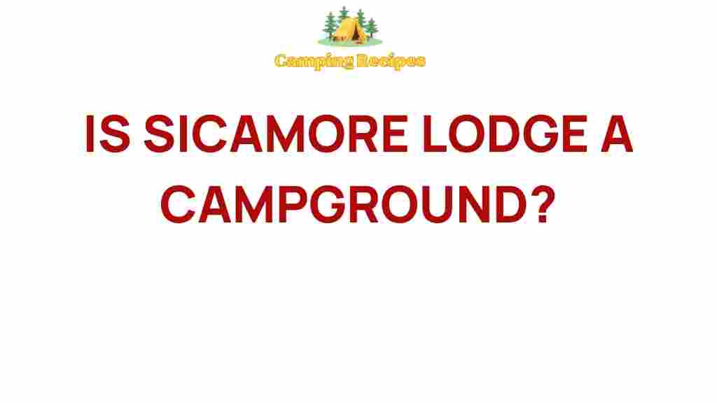sicamore-lodge-hidden-gem-campground