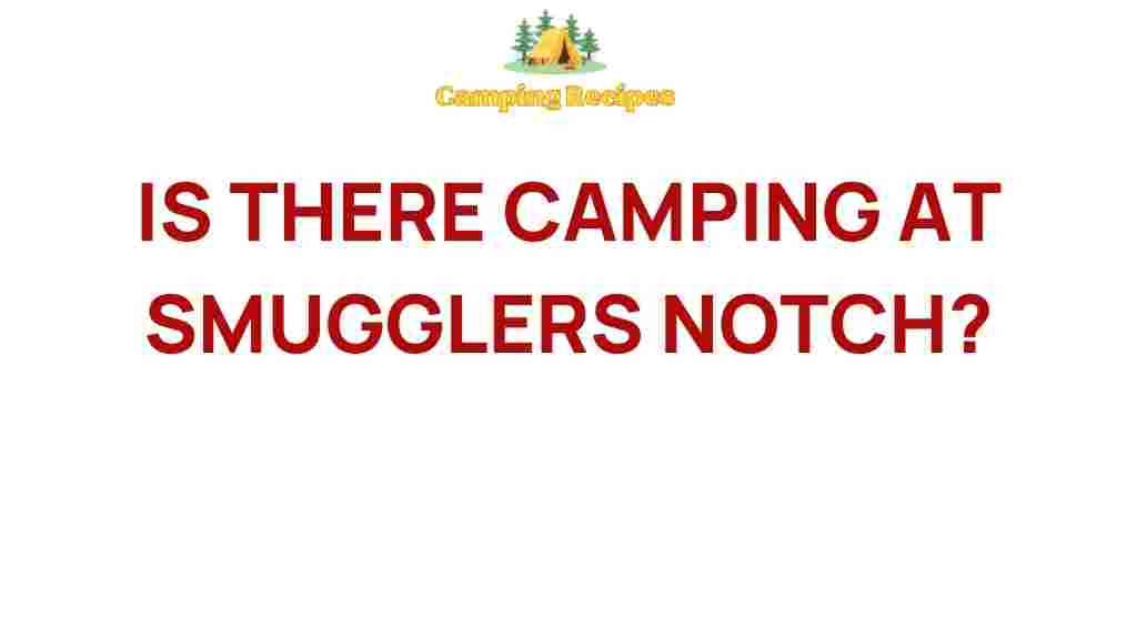 camping-smugglers-notch